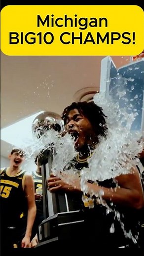 BIG10 CHAMPS: Michigan Basketball #GoBlue