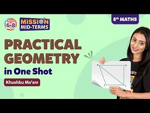 Practical Geometry Class 8 in One Shot | NCERT Solutions for Class 8 Maths Chapter 4 | BYJU'S