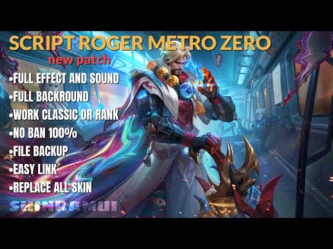 Update Script Skin roger MetroZero - Restainst No Password - Full Effect And Voice - New Patch