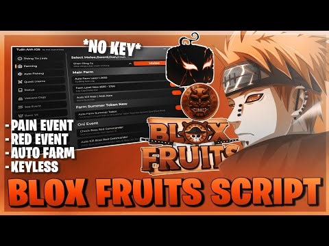 Blox Fruits Script *NO KEY* - Pain Event, Red Event, Max Level, Auto Fishing, Kill Aura & More!⚔️🎭