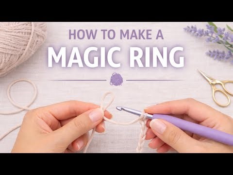 Crochet Magic Ring Tutorial | Slow & Clear