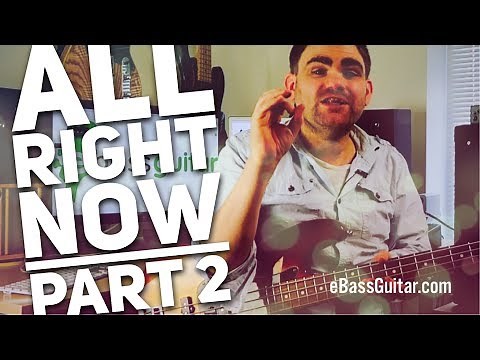 How To Play All Right Now By Free Solo Section [Bass Guitar Lesson Part 2]