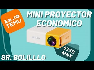 Mini proyector de temu economico / Sr Bolillo