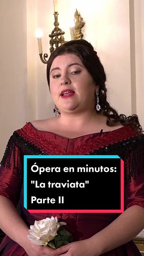 La segunda parte de una de las óperas más famosas del mundo: La traviata ✨️ #opera #latraviata #dequesetrata #giuseppeverdi #verdi #resumen #teatro #arte #operaenminutos #parati #fyp