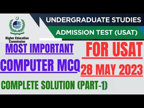 TOP 50 MUST KNOW COMPUTER MCQS FOR USAT 28 MAY 2023 (PART-1)|PRACTICE FOR SUCCESS