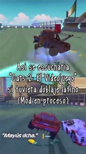 Así se hubiera escuchado "Cars 2: El Videojuego" con doblaje latino...