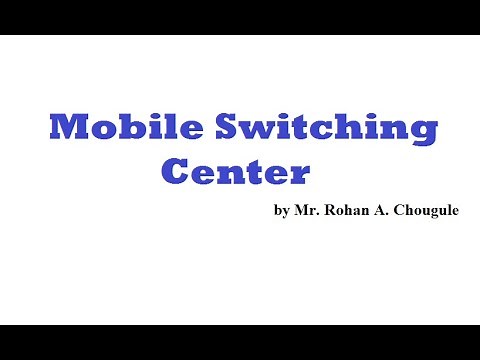 Mobile Switching Center