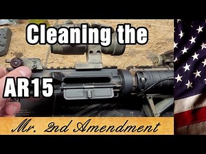 Cleaning the AR15