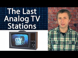 Analog TV Stations Still on the Air in 2021