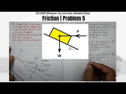 Friction | friction engineering mechanics | Start motion up the incline | Keep it moving up