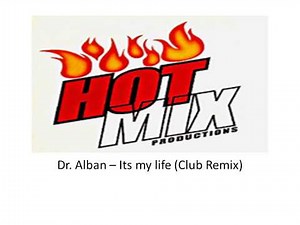 Dr Alban Its my life Club Remix