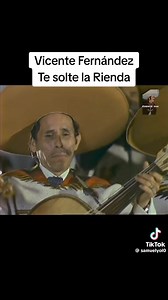 Vicente Fernández / te solté la rienda | El sinaloense