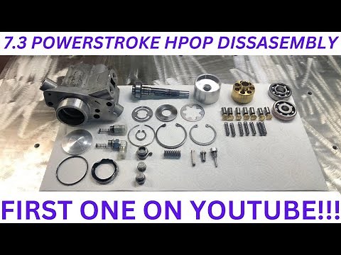 COMPLETE 7.3 POWERSTROKE HPOP DISASSEMBLY