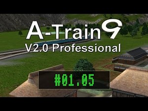A-Train 9 V2 Professional - #01.05 - Zwischen der Zeit - [ Let´s Play / Gameplay / Deutsch ]