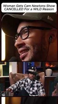 Woman Gets Cam Newton's Show Cancelled for a Wild Reason Part 1