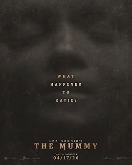 Lee Cronin's The Mummy in Philadelphia, PA | Advance Movie Screenings