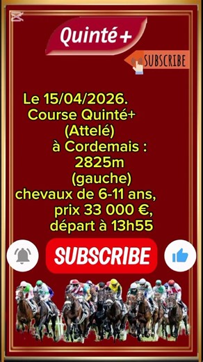 Pronostic Quinté+ Cordemais :15/4/2026