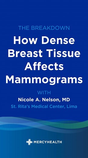 Discover the connection between dense breast tissue and mammograms with Dr. Nicole Nelson! Understand the risk, early detection methods, and the best solutions for women with dense breast tissue. | St. Rita's Medical Center