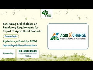 AgriXchange Portal by APEDA | Step-by-Step Guide on How to Use It