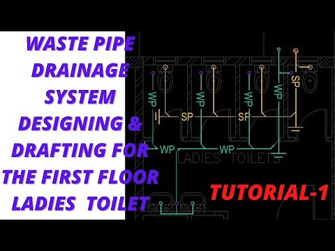 DRAINAGE SYSTEM II WASTE PIPE II DESIGNING & DRAFTING II SLD DRAWING II TUTORIAL-1 II BASIC II