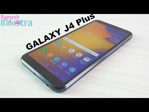 Samsung Galaxy J4 Plus Unboxing and Full Review