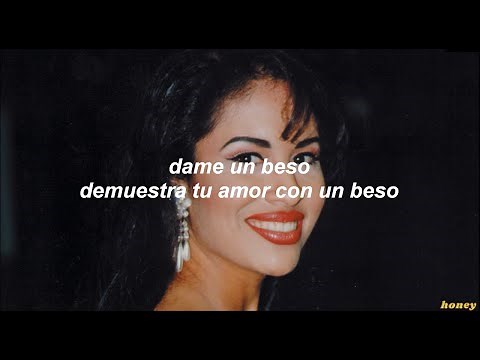 🤍 Selena Quintanilla || Dame un beso Letra