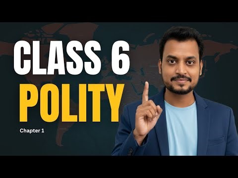 Class 6 Civics Chapter 1 – Social Life Made Simple!