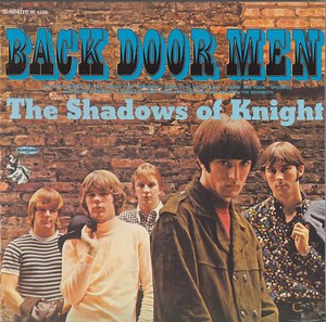 The Shadows Of Knight - Back Door Men