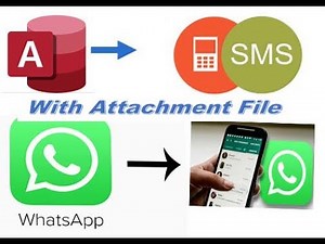 How to Send WhatsApp Message From MS Access With Attachment Free Source Code