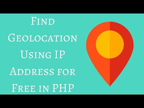 Find Geolocation Using IP Address for Free in PHP