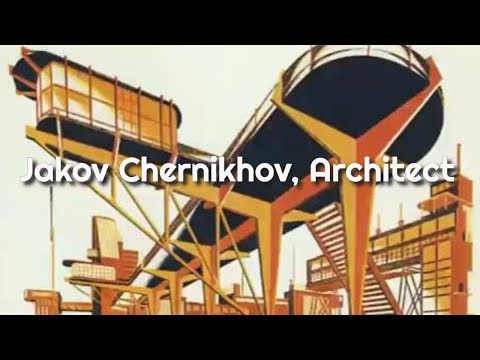 Jakov Chernikhov, Architect