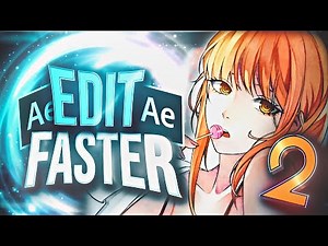 Edit FASTER with SCRIPTS 2 / After Effects AMV Tutorial - Pack