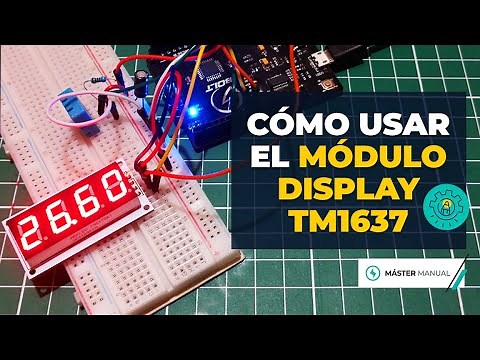 💥👩‍💻 Cómo usar el módulo Display TM1637 👩‍💻💥 // IngeDonManual