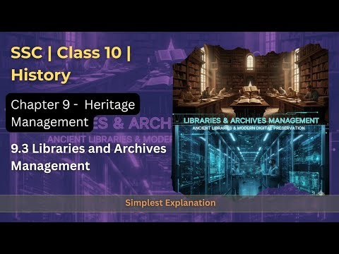 Libraries and Archives Management | Class 10 History (MH Board) | Chapter 9