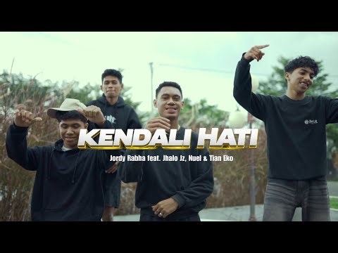 Jordy Rabha - KENDALI HATI feat. Jhalo Jz, Nuel & Tian Eko (Official Music Video)