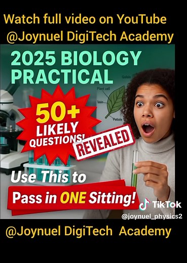 WAEC 2025 Biology Practical questions REVEALED! Use this to pass in ONE sitting , no stress! 50 questions plus answers explained. #WAEC2025 #BiologyPractical #WAECBiology2025 #WAECExpo #SciencePractical #WAECTips #WAECPrep #PassWAEC #WAECLeak #StudyTok #WAECHack #WAECBiology #NigeriaStudents #studentlife