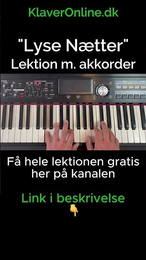 Lær "Lyse Nætter" på klaver (Nu kommer fuglene igen)