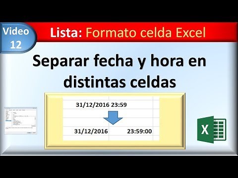 12 formato celda Excel: separar fecha y hora