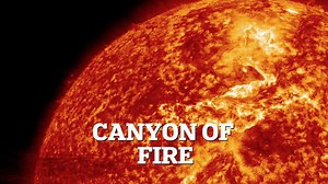 Magnetic filament causes 'canyon of fire' on the sun