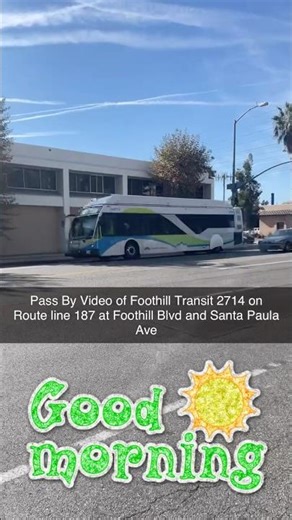 Pass By Video of Foothill Transit 2714 on Route line 187 at Foothill Blvd and Santa Paula Ave
