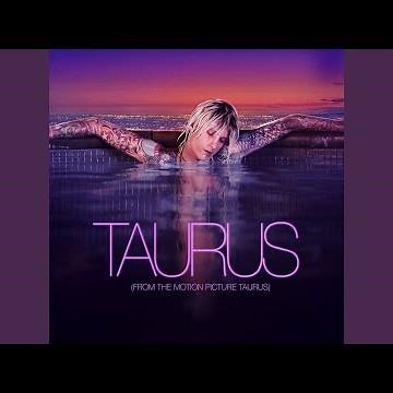 Taurus (From The Motion Picture Taurus)