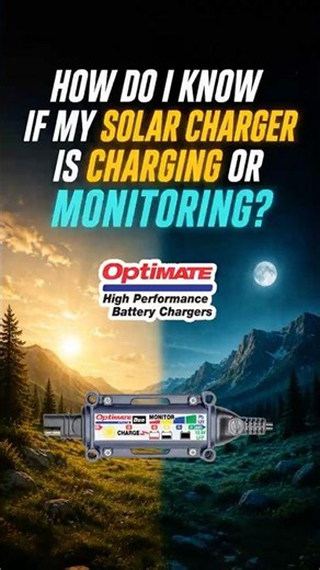 Is my Solar Charger charging or monitoring?