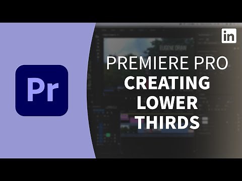 Premiere Pro Tutorial - Creating lower thirds