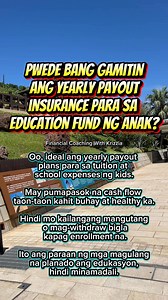 Pwede bang gamitin ang yearly payout insurance para sa education fund ng anak? #financialcoachingwithKrizzia | Financial Coaching With Krizzia