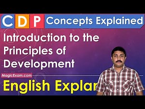 Introduction to the Principles of Development CDP Concepts English Explanation