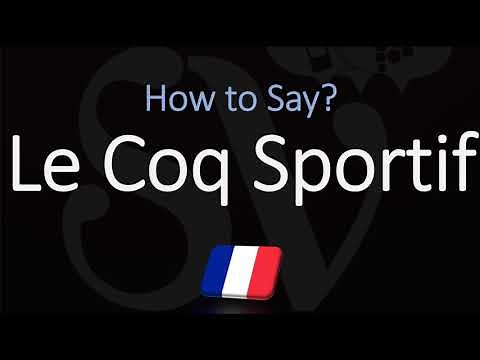 How to Pronounce Le Coq Sportif? (CORRECTLY)