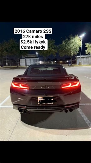 2016 Camaro 2SS, 27k miles $2.5k Ifykyk Come ready