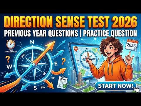 Direction Sense Test 2026: Complete Guide (PYQs + Practice Questions)
