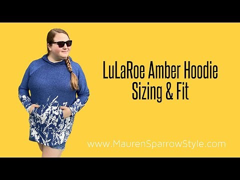 LuLaRoe Amber Sizing | Fit & feel of this incredible unisex kangaroo pocket hoodie!