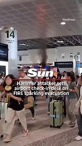 17K views · 44 reactions | Hammer attacker sets airport check-in desk on FIRE sparking evacuation | The Sun News | Facebook